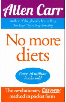 Carr Allen - No More Diets