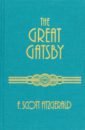 Fitzgerald Francis Scott The Great Gatsby the great gatsby английская книга всемирно известная литература