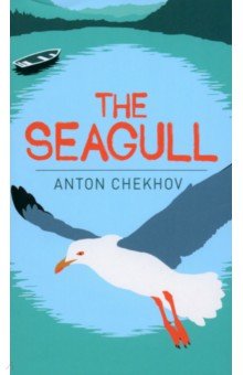 Chekhov Anton - The Seagull