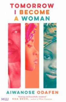 

Tomorrow I Become a Woman