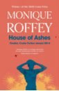 цена Roffey Monique House of Ashes