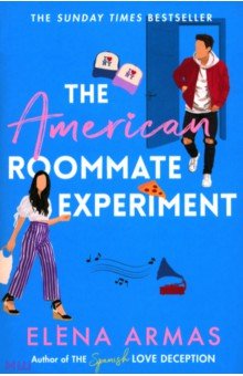 The American Roommate Experiment Simon & Schuster