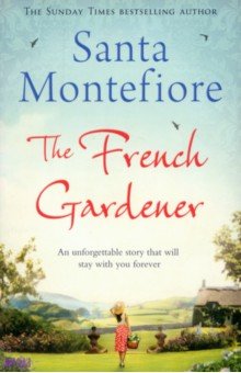 Montefiore Santa - The French Gardener