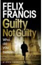 Francis Felix Guilty Not Guilty arrow tv series not guilty t shirt