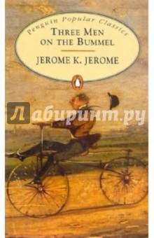 Обложка книги Three Men on the Bummel, Jerome Jerome K.