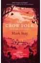 Stay Mark The Crow Folk brooks charlie p the super secret diary of holy hopkinson a little bit of a big disaster