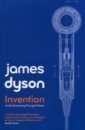 Dyson James Invention. A Life of Learning through Failure the invention of wings