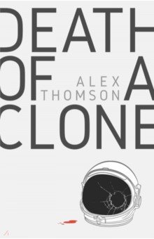 Death of a Clone Simon & Schuster - фото 1