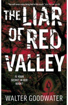 

The Liar of Red Valley