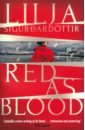 Sigurdardottir Lilja Red as Blood
