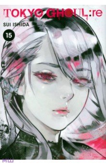 

Tokyo Ghoul: re. Volume 15