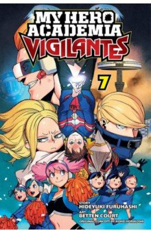 My Hero Academia. Vigilantes. Volume 7