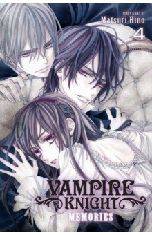 Vampire Knight. Memories. Volume 4 VIZ Media