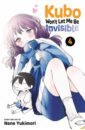 Yukimori Nene Kubo Won't Let Me Be Invisible. Volume 4 yukimori nene kubo won t let me be invisible volume 4