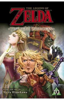 The Legend of Zelda. Twilight Princess. Volume 10