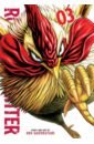 the fierce giant Sakuratani Shu Rooster Fighter. Volume 3