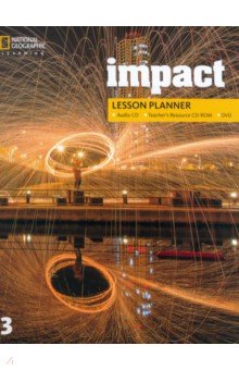 Impact. Level 3. Lesson Planner (+Teacher's Resource CD, +Audio CD, +DVD)