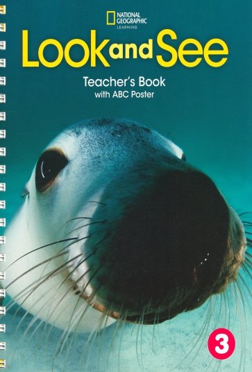 Look and See 3. British English. Teacher's Book with ABC Poster