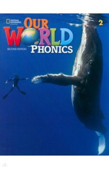 Koustaff Lesley, Rivers Susan - Our World. 2nd Edition. Level 2. Phonics Book