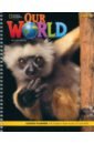 Our World. 2nd Edition. Starter. Lesson Planner (+Audio CD, +DVD) our world 3 2nd edition british english lesson planner with student s book audio cd and dvd