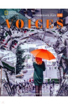 Voices. Intermediate Plus. B1-B2. Student's Book with Online Practice and Student's eBook