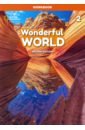 Wonderful World. Level 2. 2nd Edition. Workbook our world 2nd edition level 2 grammar workbook