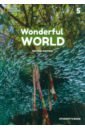 Wonderful World. Level 5. 2nd Edition. Student's Book scro ronald sved rob our world 2nd edition level 5 student s book