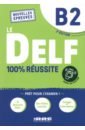 DELF B2 100% réussite. 2e édition. Livre + didierfle app - DJimli Hamza, Frappe Nicolas, Frequelin Magosha