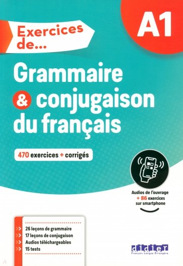 Exercices de Grammaire et conjugaison. A1