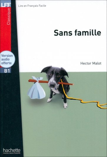 Sans famille. B1 + CD audio