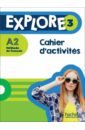 Explore 3. A2. Cahier d'activités +  Parcours digital - Boureau Julien, Himber Celine, Gallon Fabienne