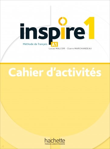 Inspire 1. A1. Cahier d'activités