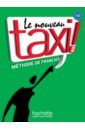 Le Nouveau Taxi ! 2. A2. Livre de l'eleve + audio en telechargement butzbach michele pastor dolores daniele martin carmen decibel 2 a2 1 livre de l eleve cdmp3 dvd