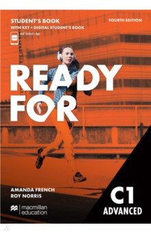 French Amanda, Norris Roy - Ready for C1 Advanced. 4th Edition. Student's Book with Key with Digital Student's Book with App