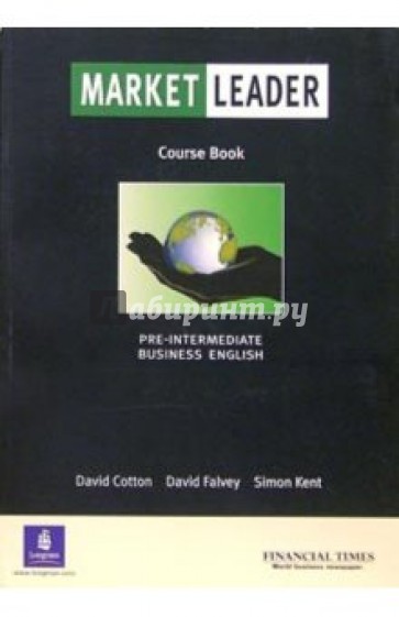 Market Leader. Business English. Pre-Intermediate: Course Book