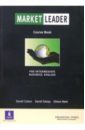 Cotton David Market Leader. Business English. Pre-Intermediate: Course Book bonamy david technical english 2 pre intermediate course book cd