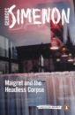 Simenon Georges Maigret and the Headless Corpse цена и фото