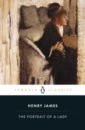 James Henry The Portrait of a Lady james henry daisy miller and the turn of the screw