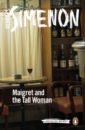 Simenon Georges Maigret and the Tall Woman