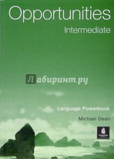 Opportunities. Intermediate: Language Powerbook