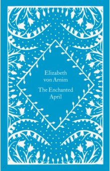 Von Arnim Elizabeth - The Enchanted April