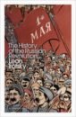 Trotsky Leon History of the Russian Revolution a book about russian history the rise and fall of a great power in russian history