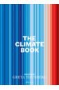 Thunberg Greta The Climate Book bell alice our biggest experiment a history of the climate crisis