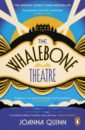 Quinn Joanna The Whalebone Theatre reekles b the beach house a kissing booth story