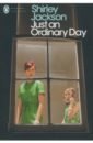 Jackson Shirley Just an Ordinary Day th kingfisher treasury of funny stories