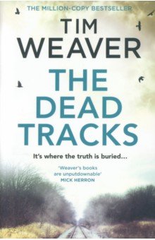 Weaver Tim - The Dead Tracks