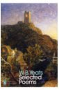 Yeats William Butler Selected Poems yeats william butler the poetry of w b yeats