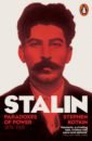 Kotkin Stephen Stalin. Volume I. Paradoxes of Power, 1878-1928 kotkin stephen stalin volume i paradoxes of power 1878 1928