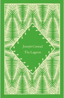 Conrad Joseph - The Lagoon