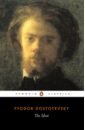 Dostoyevsky Fyodor The Idiot цена и фото